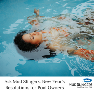 New Years Resolutions for Pool Owners